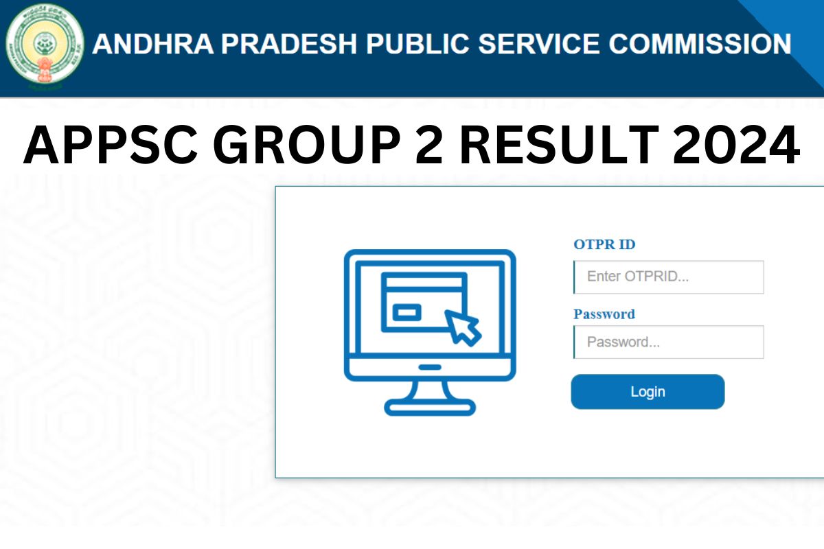 APPSC Group 2 Result 2024 Date - Expected Cut Off Marks, Merit List Link