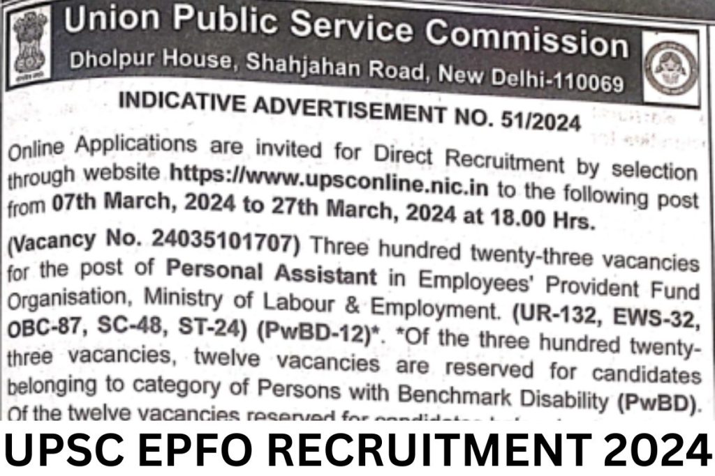 UPSC EPFO Notification 2024, Recruitment, Online Form
