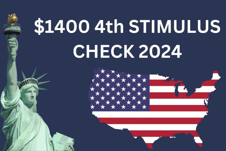 1,400 4th Stimulus Check 2024 By SSI, Payment Date & Who is Eligible?