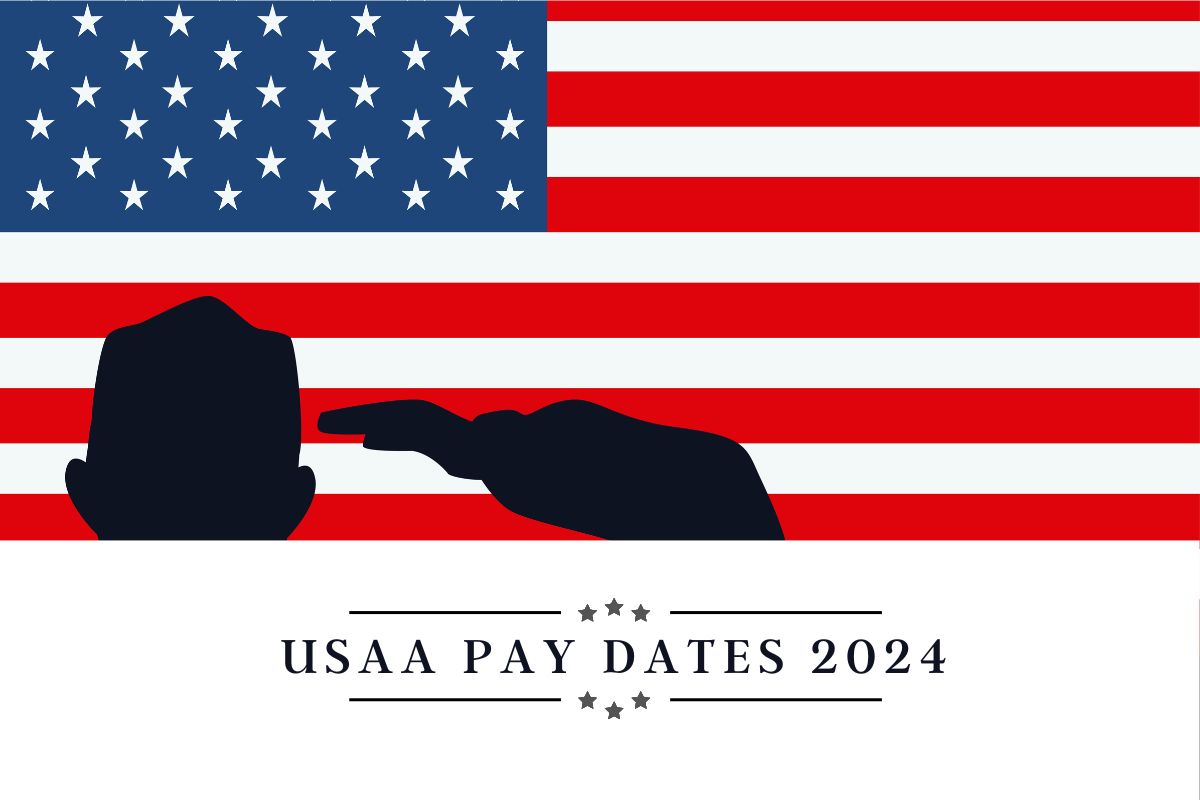USAA Pay Dates 2024 US Military Pay Scale & Pay Deposit Dates Check