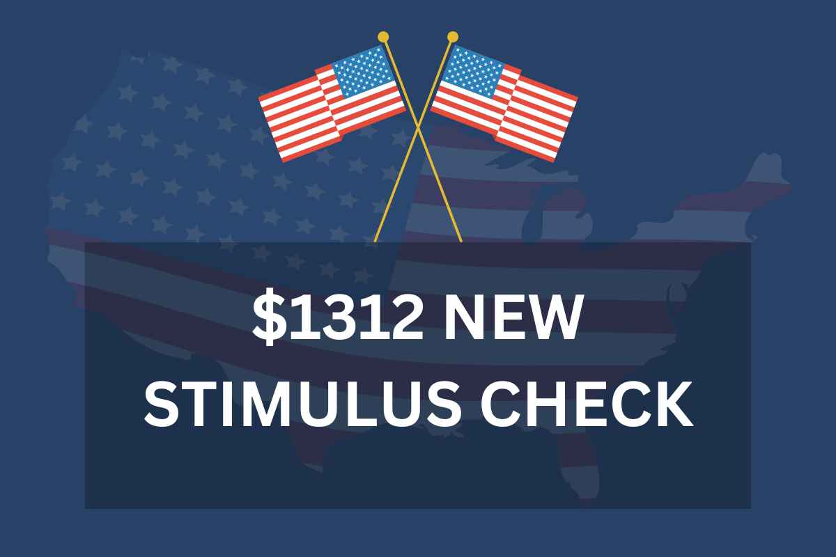 1,312 New Stimulus Check April 2024 Who is Eligible & Payment Date News