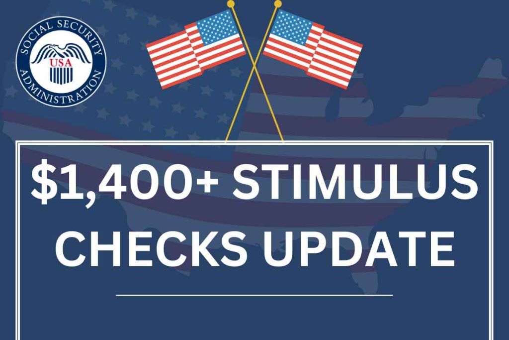 1,400+ Stimulus Checks Update 2024 Check Facts, Eligibility