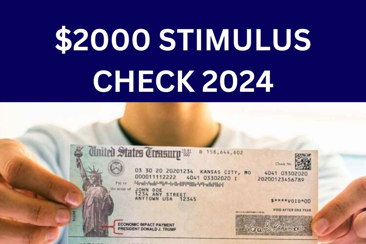 2,000 Stimulus Checks Eligibility April 2024 Check Payment Date