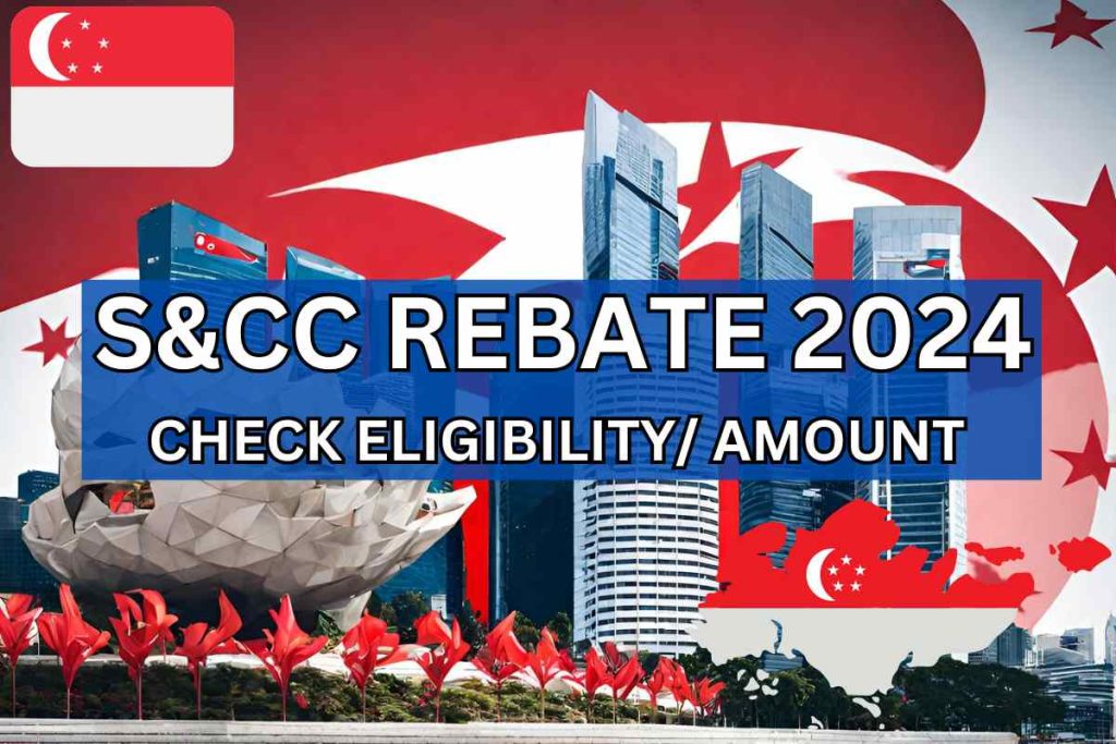 S&CC Rebate 2024 Check Who Is Eligible, Amount, Status, Disbursement