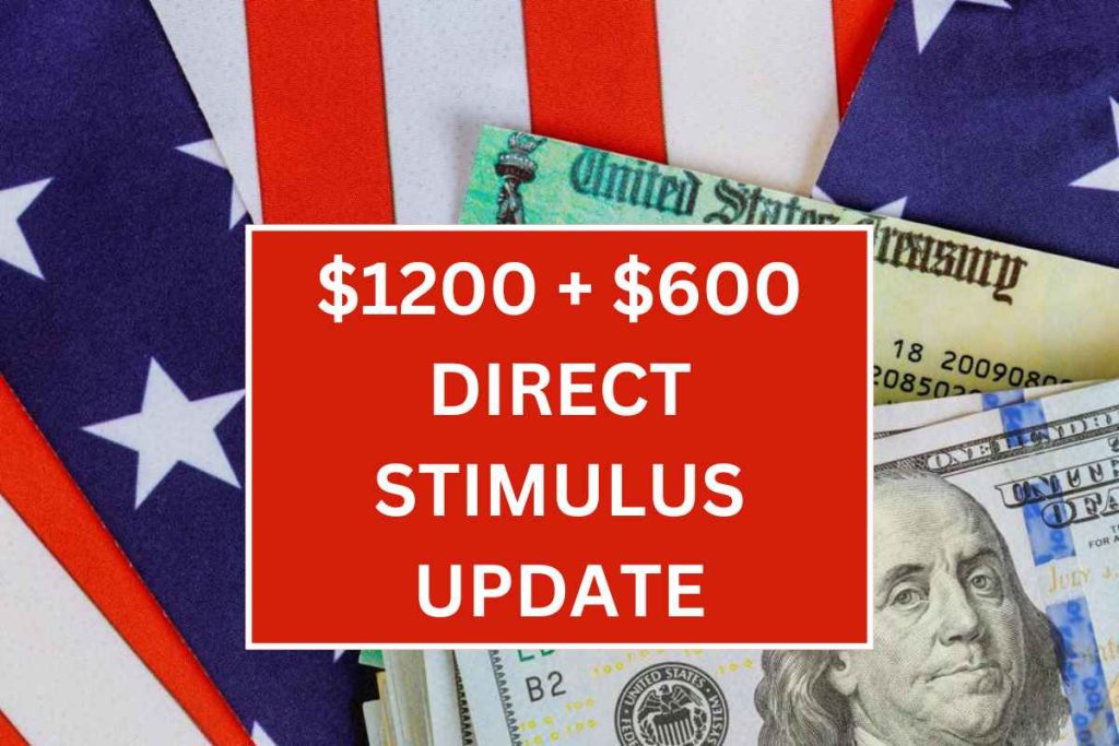 $1200 + $600 Direct Stimulus Update For SSI, SSDI In 2024 - Check Who Is Eligible?