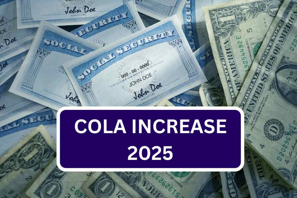 COLA Increase 2025: Check Expected Social Security Monthly Amounts Changes