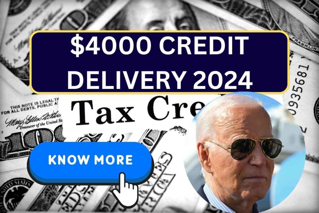 $4,000 Credit Delivery 2024: Check Update On New Direct Payment Date & Eligibility