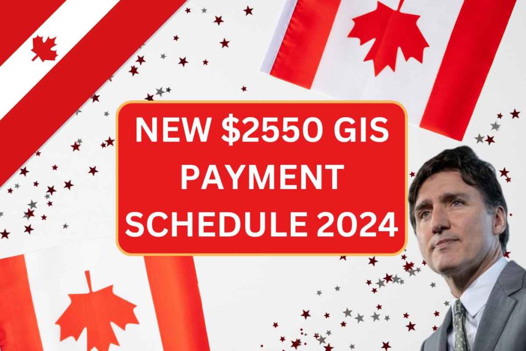 New $2550 GIS Payment Schedule 2024